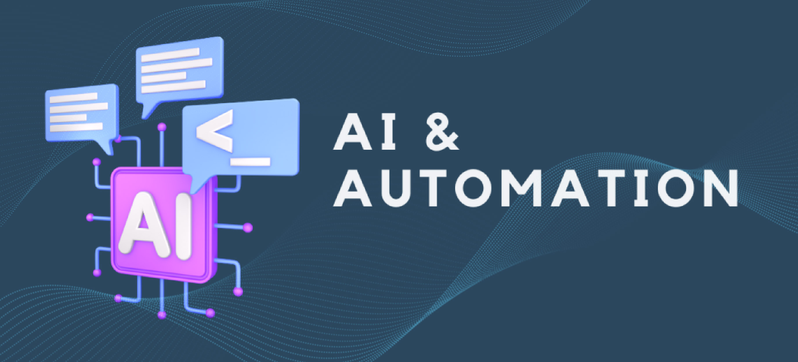 AI & Automation 